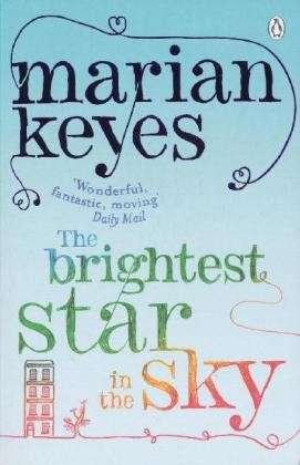 Cover for Marian Keyes · The Brightest Star in the Sky: British Book Awards Author of the Year 2022 (Paperback Bog) (2011)