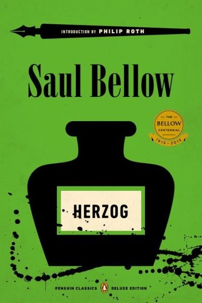 Cover for Saul Bellow · Herzog: (Penguin Classics Deluxe Edition) - Penguin Classics Deluxe Edition (Pocketbok) [Penguin Classics Deluxe edition] (2015)