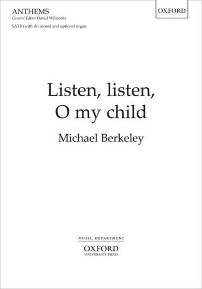 Listen, listen, O my child -  - Books - Oxford University Press - 9780193397675 - April 4, 2013