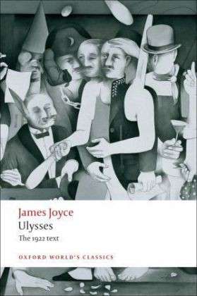 Ulysses - Oxford World's Classics - James Joyce - Bøger - Oxford University Press - 9780199535675 - 1. september 2011