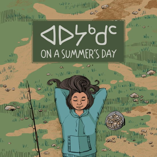 Cover for Arvaaq Press · On a Summer's Day: Bilingual Inuktitut and English Edition - Arvaaq Junior (Paperback Book) [Bilingual Inuktitut and English edition] (2019)