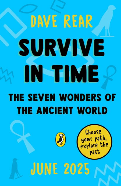 Cover for Dave Rear · The Seven Wonders of the Ancient World: Choose your path, explore the past! - Survive in Time (Paperback Book) (2025)