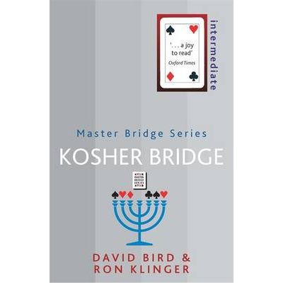 Kosher Bridge - David Bird - Bøger - Orion Publishing Co - 9780297868675 - 14. marts 2013