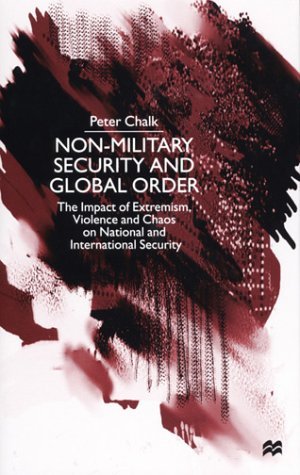 Cover for Na Na · Non-Military Security and Global Order: The Impact of Extremism, Violence and Chaos on National and International Security (Gebundenes Buch) [2000 edition] (2000)
