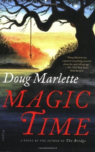 Cover for Doug Marlette · Magic Time: a Novel (Paperback Book) [First edition] (2007)