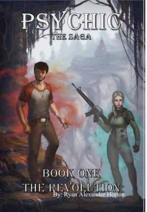 Cover for Ryan Horton · Psychic the Saga (Book) (2019)