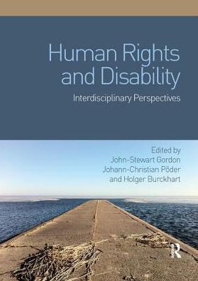 Cover for Human Rights and Disability: Interdisciplinary Perspectives (Paperback Book) (2018)