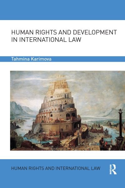 Cover for Tahmina Karimova · Human Rights and Development in International Law - Human Rights and International Law (Paperback Book) (2020)