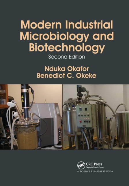Cover for Nduka Okafor · Modern Industrial Microbiology and Biotechnology (Paperback Book) (2021)
