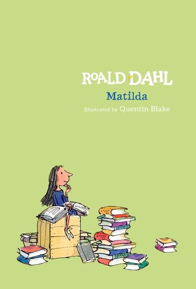 Cover for Roald Dahl · Matilda (Hardcover bog) (2016)