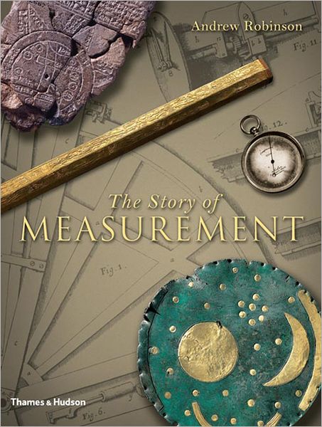 Cover for Andrew Robinson · The Story of Measurement (Hardcover Book) (2007)