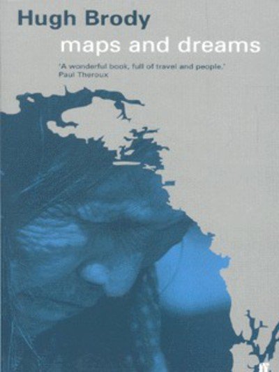 Cover for Hugh Brody · Maps and Dreams (Paperback Bog) [Main edition] (2002)