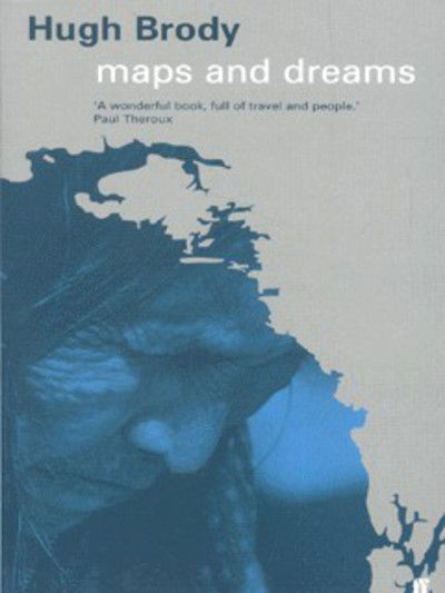 Cover for Hugh Brody · Maps and Dreams (Paperback Book) [Main edition] (2002)