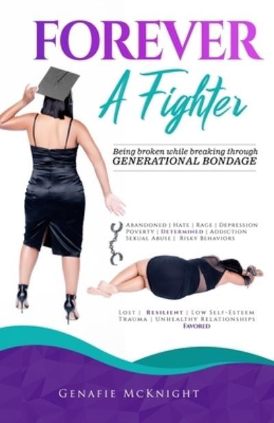 Cover for Genafie McKnight · Forever a Fighter (Paperback Book) (2020)