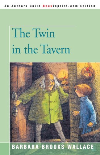 Cover for Barbara Brooks Wallace · The Twin in the Tavern (Paperback Bog) (2006)