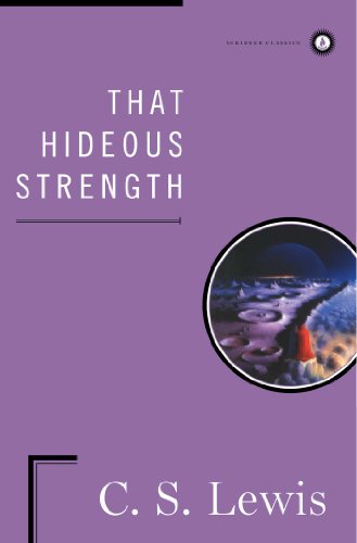 Cover for C. S. Lewis · That Hideous Strength: A Modern Fairy-Tale for Grown-Ups (Gebundenes Buch) [Classic edition] (1996)