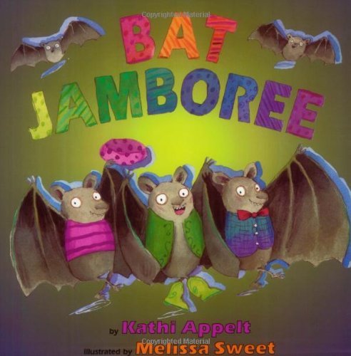 Bat Jamboree - Kathi Appelt - Books - HarperCollins Publishers Inc - 9780688161675 - September 24, 1998