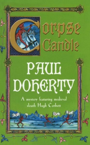 Cover for Paul Doherty · Corpse Candle (Hugh Corbett Mysteries, Book 13): A gripping medieval mystery of monks and murder (Taschenbuch) (2001)