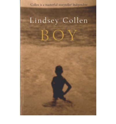 Boy - Lindsey Collen - Książki - Bloomsbury Publishing PLC - 9780747574675 - 21 lutego 2005