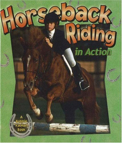 Cover for Kate Calder · Horseback Riding in Action (Sports in Action) (Hardcover Book) (2000)