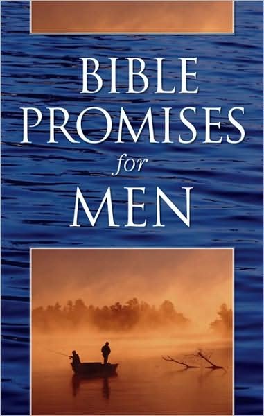 Bible Promises for Men - B & H Publishing Group - Libros - Broadman & Holman Publishers - 9780805447675 - 1 de mayo de 2008