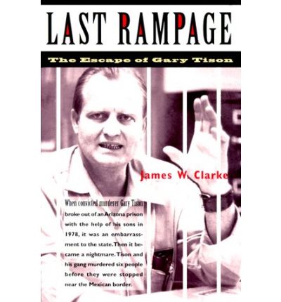 Cover for Dr James W Clarke · Last Rampage (Paperback Book) (1999)