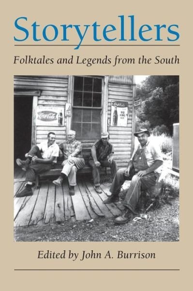 Cover for John a Burrison · Storytellers: Folktales and Legends from the South (Paperback Book) (1991)