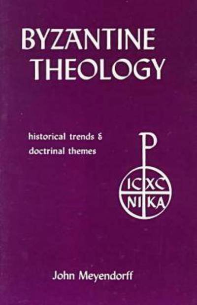 Cover for John Meyendorff · Byzantine Theology: Historical Trends and Doctrinal Themes (Paperback Bog) [Rev edition] (1999)