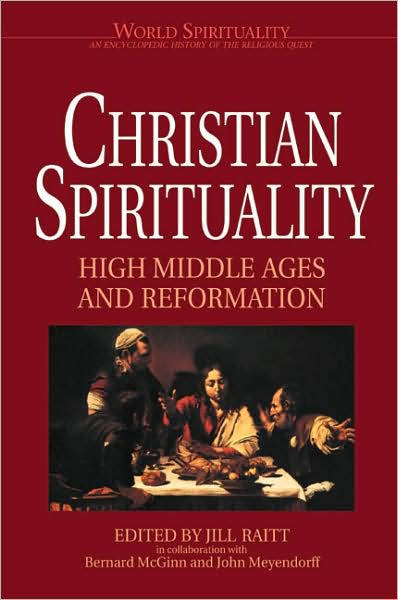 Cover for Jill Raitt · Christian Spirituality Ii: High Middle Ages and Reformation - World Spirituality Series (Paperback Book) (1989)