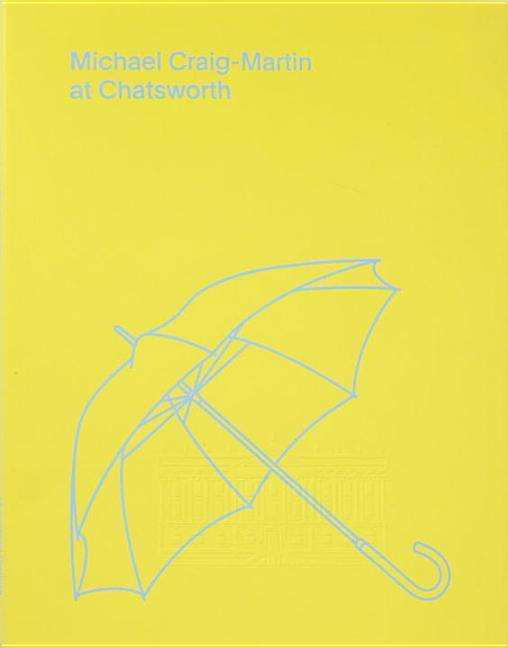Cover for Michael Bracewell · Michael Craig-Martin at Chatsworth House (Hardcover Book) (2015)