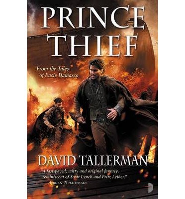 Prince Thief - David Tallerman - Libros - Watkins Media - 9780857662675 - 19 de septiembre de 2013