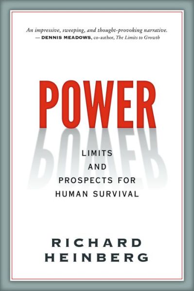 Cover for Richard Heinberg · Power: Limits and Prospects for Human Survival (Pocketbok) (2021)