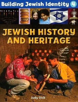 Building Jewish Identity 4: Jewish History and Heritage - Behrman House - Libros - Behrman House Inc.,U.S. - 9780874418675 - 1 de marzo de 2013