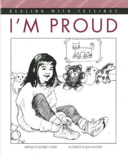 Cover for Elizabeth Crary · I'm Proud (Dealing with Feelings) (Hardcover Book) (1992)