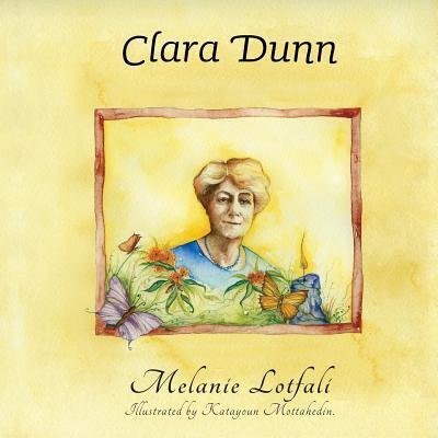 Cover for Lotfali, Melanie, Dr · Clara Dunn - Crowned Heart (Pocketbok) (2016)