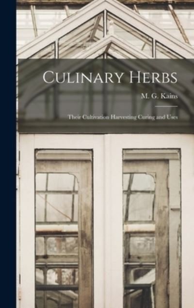 Cover for M G (Maurice Grenville) 186 Kains · Culinary Herbs (Hardcover Book) (2021)