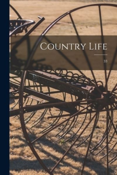 Cover for Anonymous · Country Life; 33 (Paperback Book) (2021)