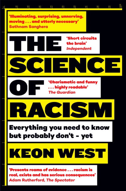 Cover for Keon West · The Science of Racism: Everything you need to know but probably don't - yet (Taschenbuch) (2026)