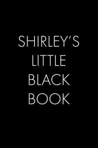 Cover for Wingman Publishing · Shirley's Little Black Book : The Perfect Dating Companion for a Handsome Man Named Shirley. A secret place for names, phone numbers, and addresses. (Taschenbuch) (2019)