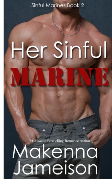 Cover for Makenna Jameison · Her Sinful Marine (Paperback Book) (2019)