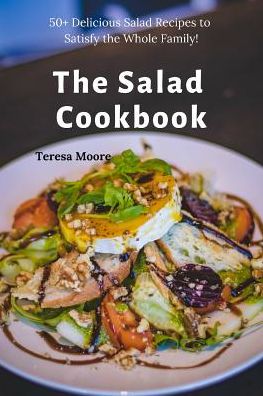 Cover for Teresa Moore · The Salad Cookbook (Paperback Book) (2019)