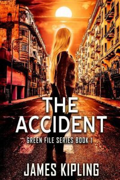 Cover for James Kipling · The Accident (Paperback Book) (2019)