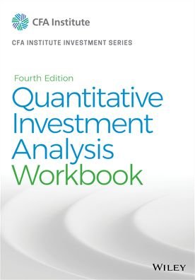 Cover for CFA Institute · Quantitative Investment Analysis, Workbook - CFA Institute Investment Series (Paperback Bog) (2020)