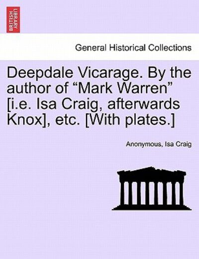 Cover for Anonymous · Deepdale Vicarage. by the Author of (Paperback Book) (2011)