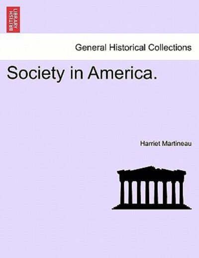 Cover for Harriet Martineau · Society in America. (Pocketbok) (2011)