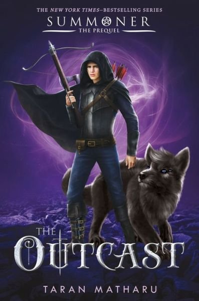 Cover for Taran Matharu · The Outcast: Prequel to the Summoner Trilogy - The Summoner Trilogy (Gebundenes Buch) [First edition. edition] (2018)