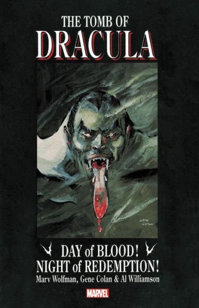 Tomb of Dracula: Day of Blood, Night of Redemption - Marv Wolfman - Books - Marvel Comics - 9781302918675 - July 16, 2019