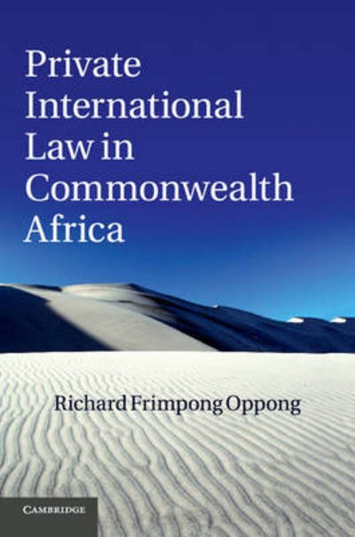 Cover for Oppong, Richard Frimpong (Assistant Professor) · Private International Law in Commonwealth Africa (Paperback Book) (2015)