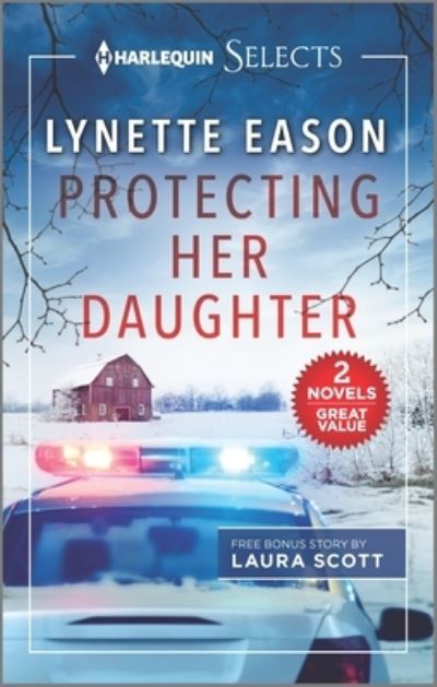 Cover for Lynette Eason · Protecting Her Daughter and under the Lawman's Protection (Book) (2022)