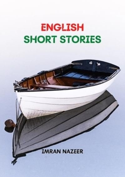 Cover for Imran Nazeer · English Short Stories (Buch) (2022)